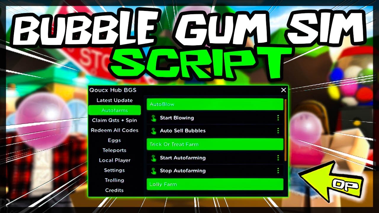 *NEW* Bubble Gum Simulator Script [Very OP] Latest 🔥