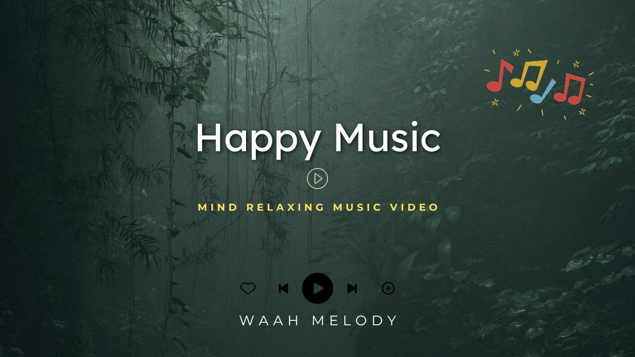 Happy Upbeat Song | Waah Melody | #HappyMusic #UnbeatTunes #JoyfulMelodies