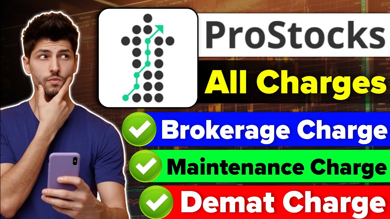 Prostocks Star App Brokerage Charges | Prostocks Star Demat Account Review 2024 |