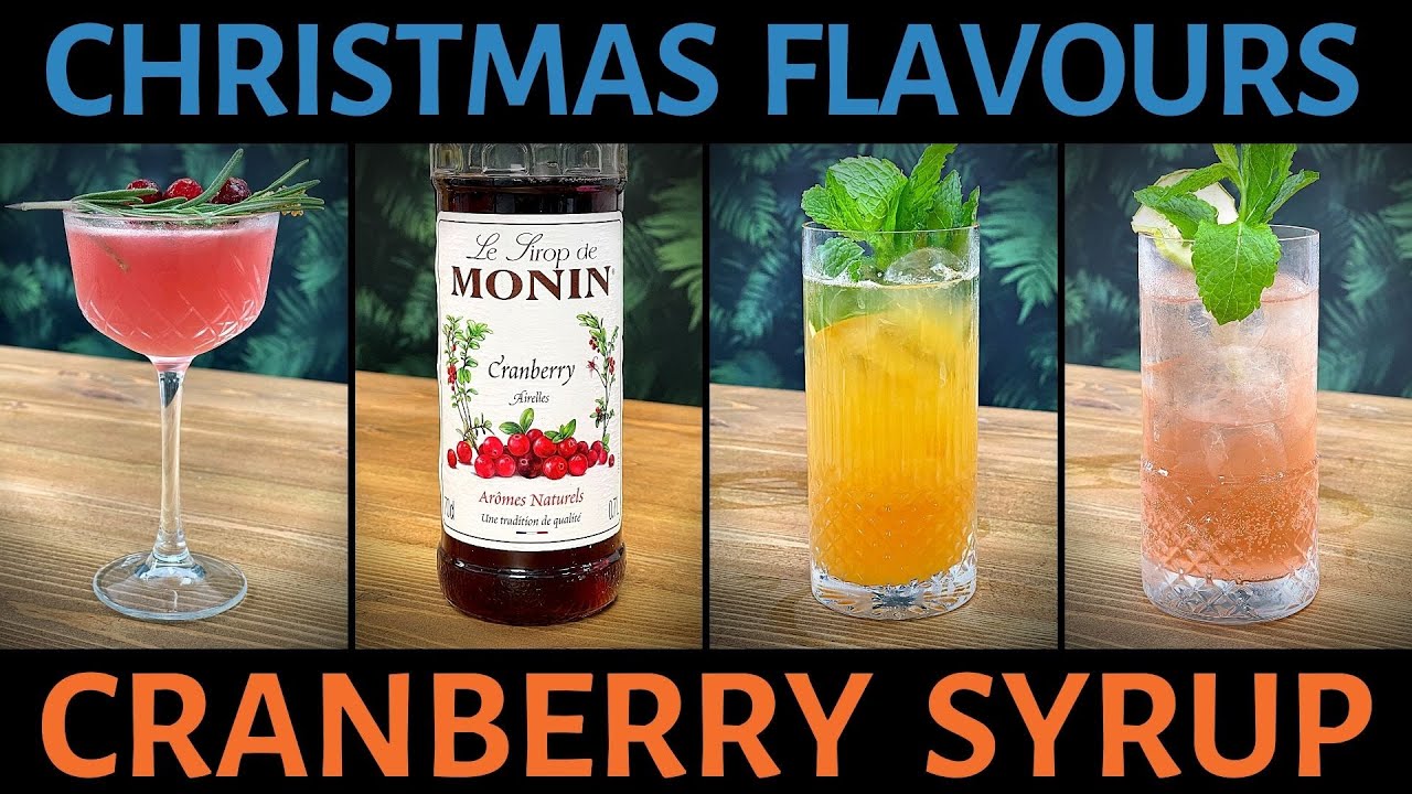 3x Monin Cranberry Syrup Cocktails for Winter