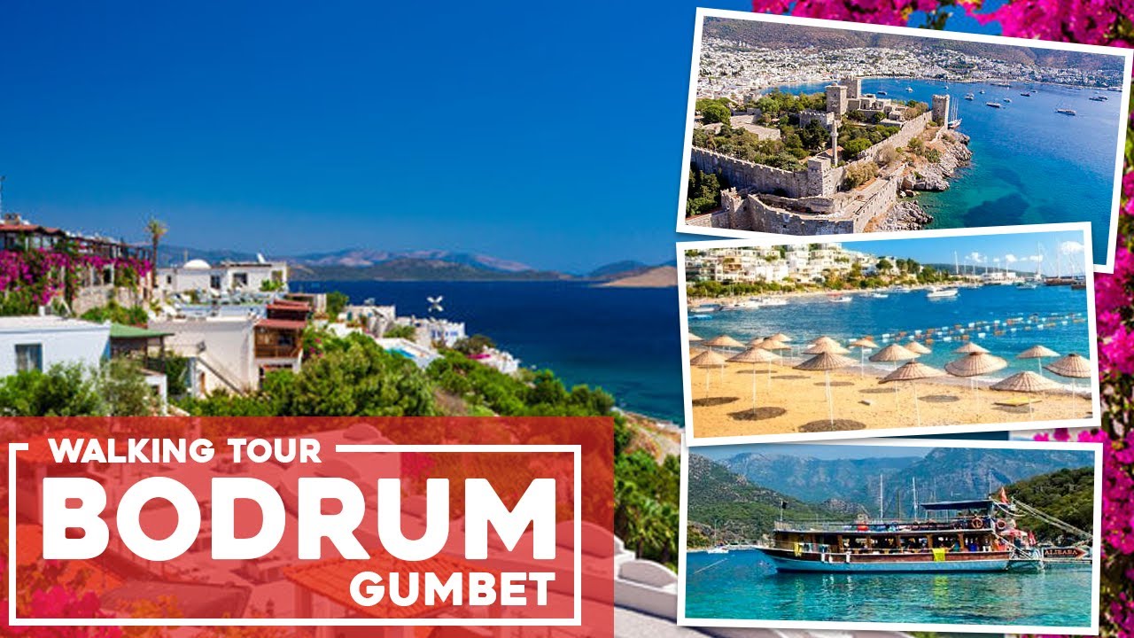 💖 G&uuml;mbet - Bodrum, Turkey
