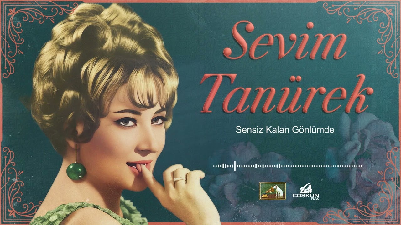 Sevim Tanürek - Sensiz Kalan Gönlümde (1971)