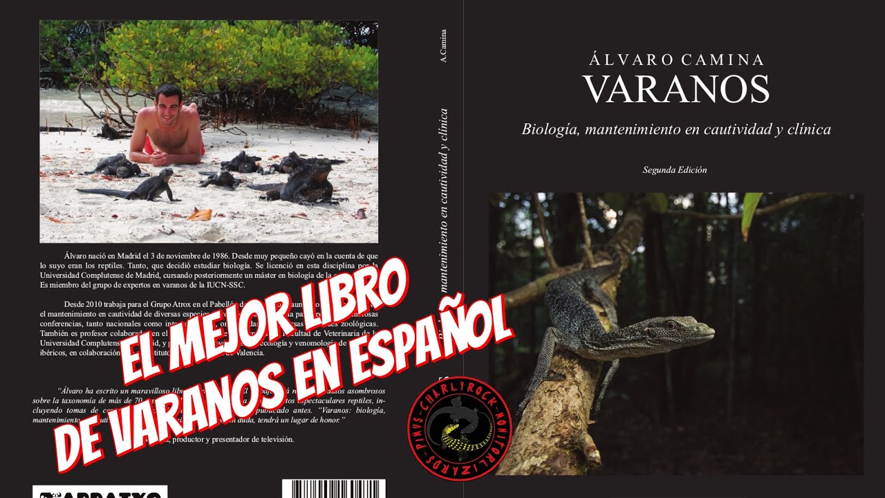 “VARANOS” PRIMER LIBRO EN ESPAÑOL (por Álvaro Camina)