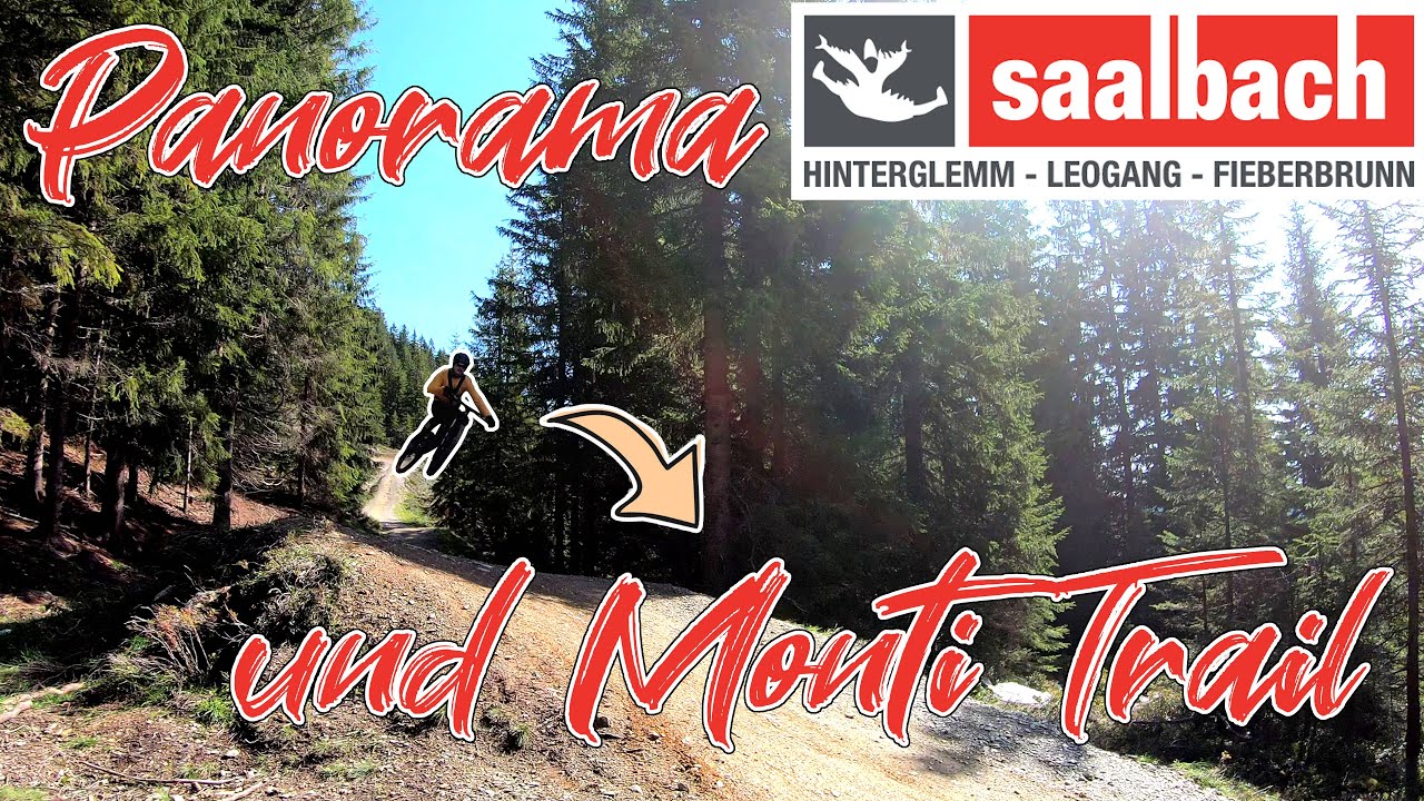 Bikepark Saalbach Panorama und Monti Trail - Flow für Einsteiger