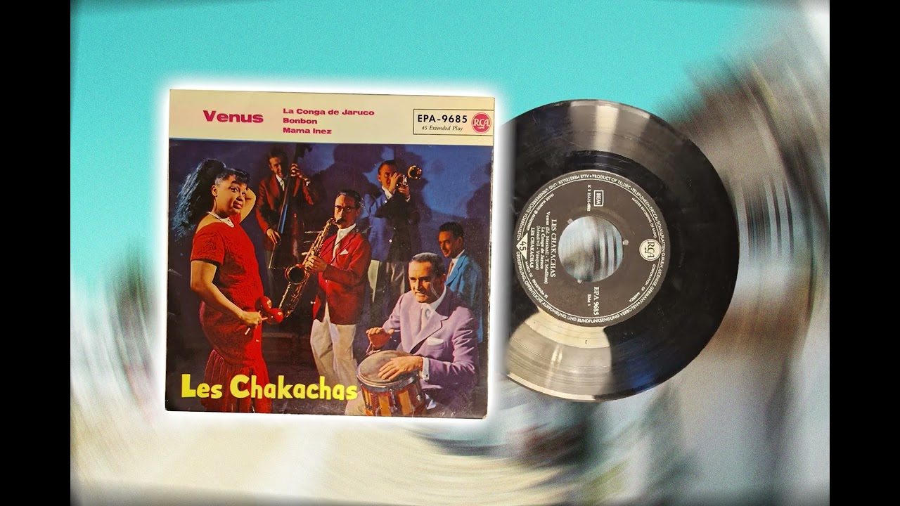 Les Chakachas - Mama Inez - 1959 (Latin Classic)