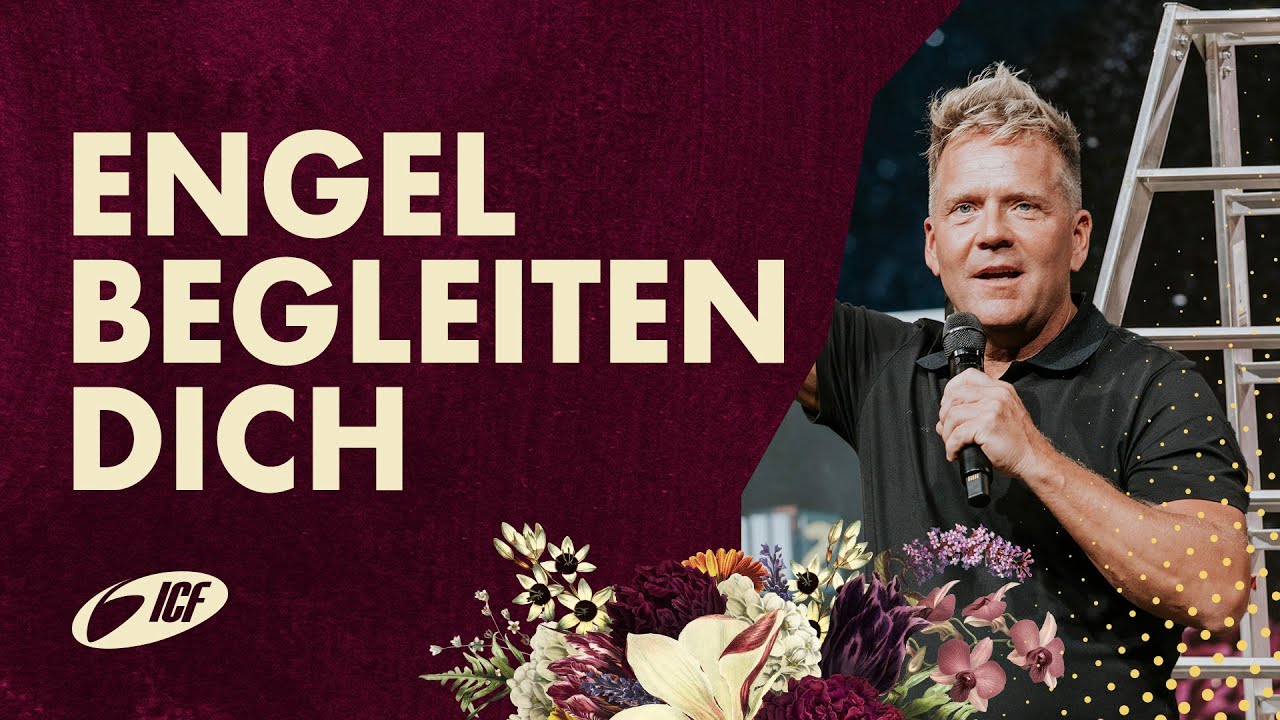 Wenn Engel dich begleiten | Leo Bigger | ICF Zürich