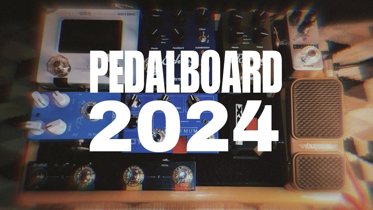 PEDALBOARD 2024