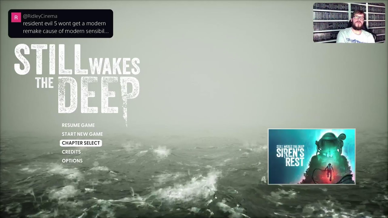 Still Wakes The Deep. First Play