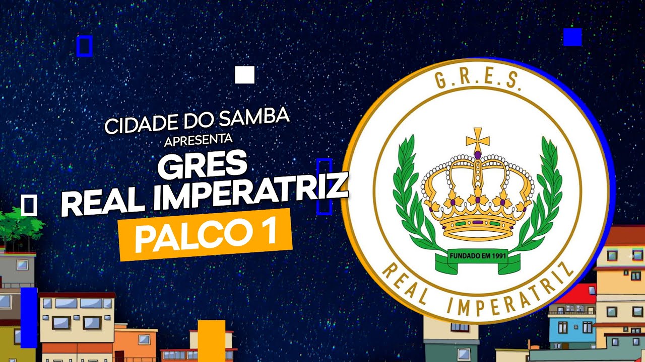 GRES Real Imperatriz - Cidade do Samba 2023