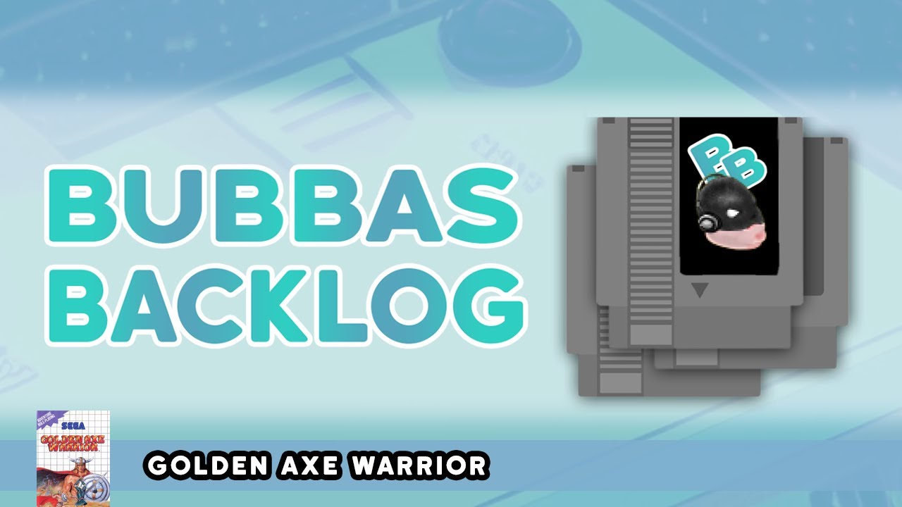 Bubbas Backlog - Golden Axe Warrior (Sega Master System)