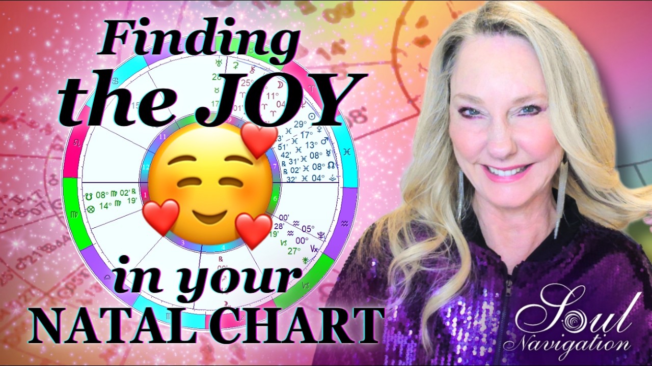 How to See the Good in Your Birth Chart &ndash; Find the Joy in Your Astrology
