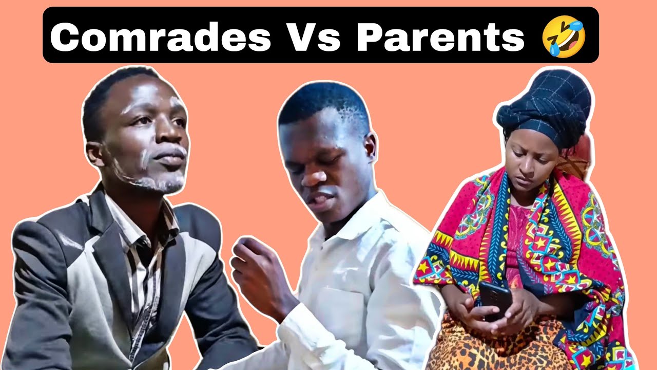 COMRADES VS PARENTS😂😂😂#kenyancomedy #boizytv