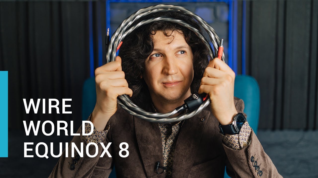 WireWorld Equinox 8 Распаковка и краткий обзор кабеля!
