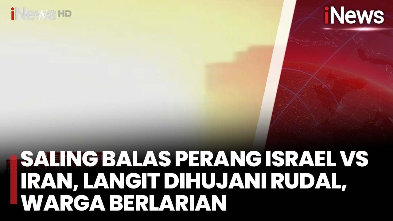 Saling Balas Perang Israel Vs Iran, Langit Dihujani Rudal, Warga Berlarian | iNews Room 6/3