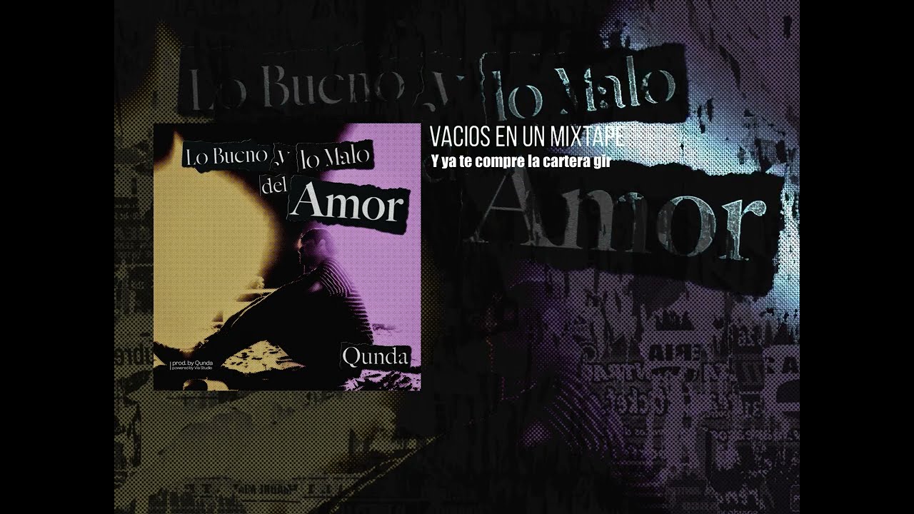 Lo Bueno Y Lo Malo Del Amor (Full Extended Play)