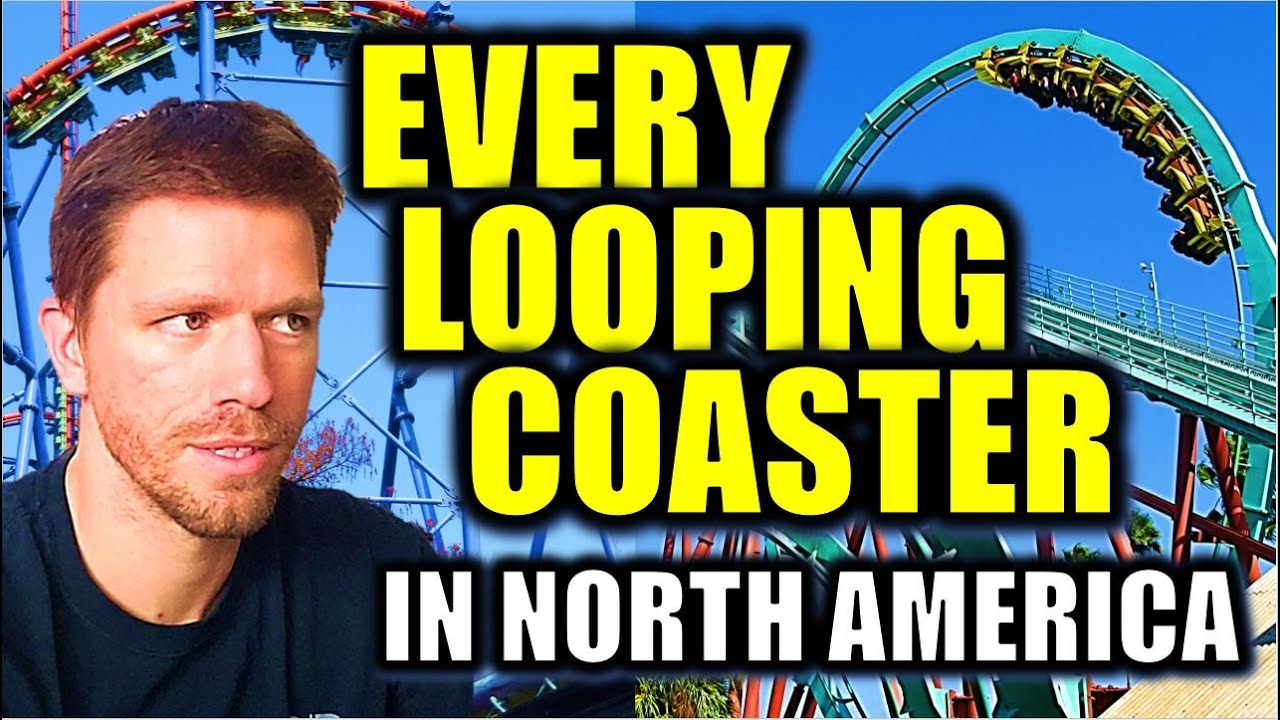 Every Looping Coaster in North America