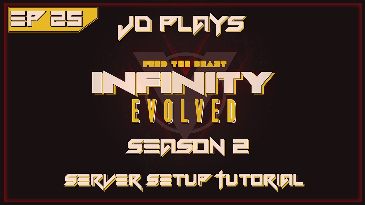 FTB Infinity Server Setup Tutorial - FTB Infinity Evolved Expert Let's Play E.25
