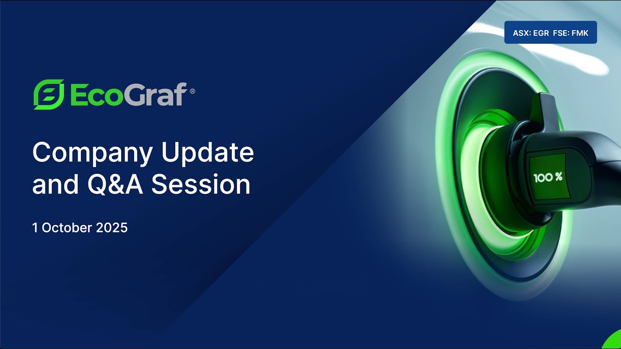 EcoGraf Company Update and Q&A Session - October 2025