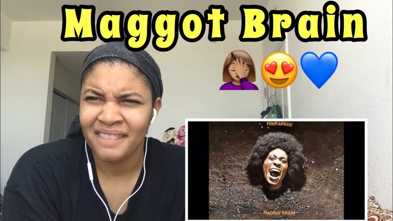First Listen To Funkadelic “ Maggot Brain “ / Reaction 💙😍