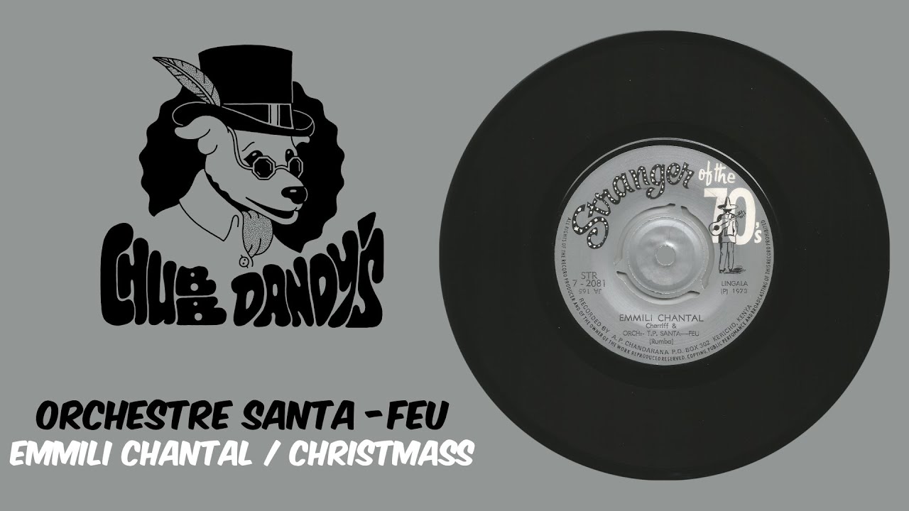 Orchestre T.P. Santa-Feu - Emmili Chantal/Christmass (Full Single | Funky Congolese Rumba)