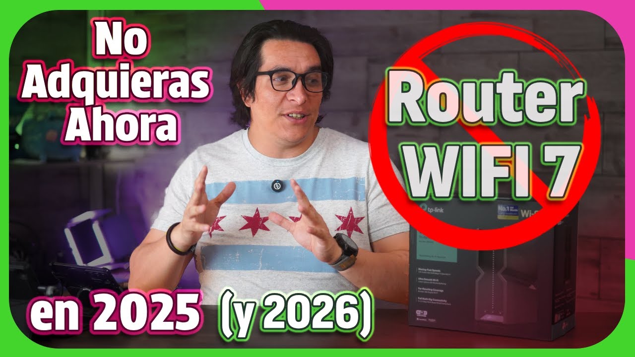 No compres un Router Wifi 7 en 2025 (o 2026) - Te lo explico | TPLink BE9300 - Byte de Tecnolog&iacute;a