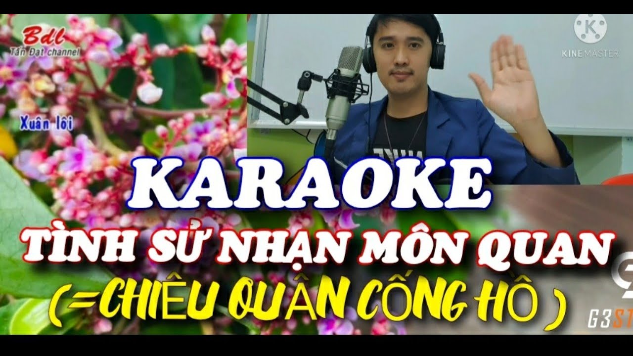 🎤KARAOKE (thiếu đào) TÌNH SỬ NHẠN MÔN QUAN (CHIÊU QUÂN CỐNG HỒ) hát cùng Martin Nguyễn