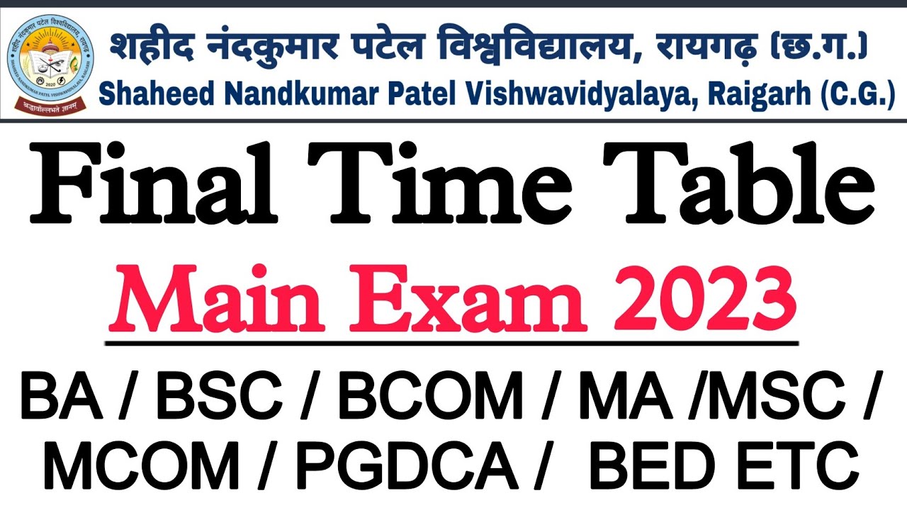 SNPV Raigarh Final Time Table Main Exam 2023 || Shaheed Nandkumar Patel Vishwavidyalaya Raigarh