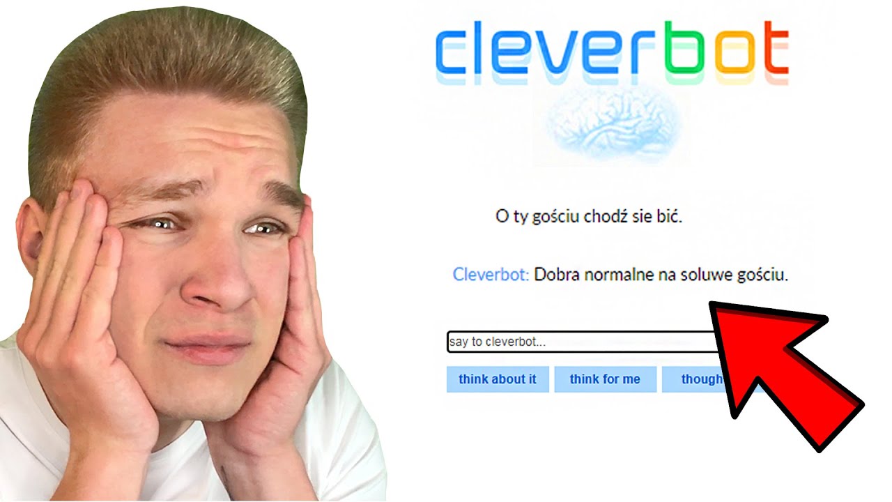 CLEVERBOT CHCE MNIE POBIĆ!
