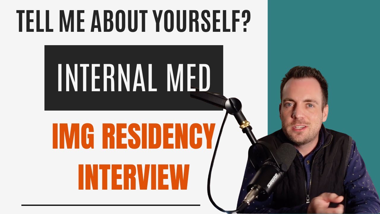Internal Medicine Residency Interview - 