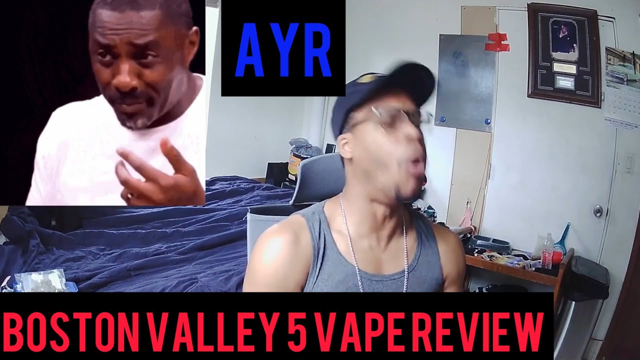 AYR Boston Valley 5 Vape Review