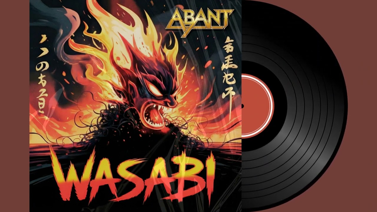 ABANT &ndash; Wasabi (Official Audio) | 80s Hair Metal / Classic Heavy Metal #hairmetal #classicmetal #80s