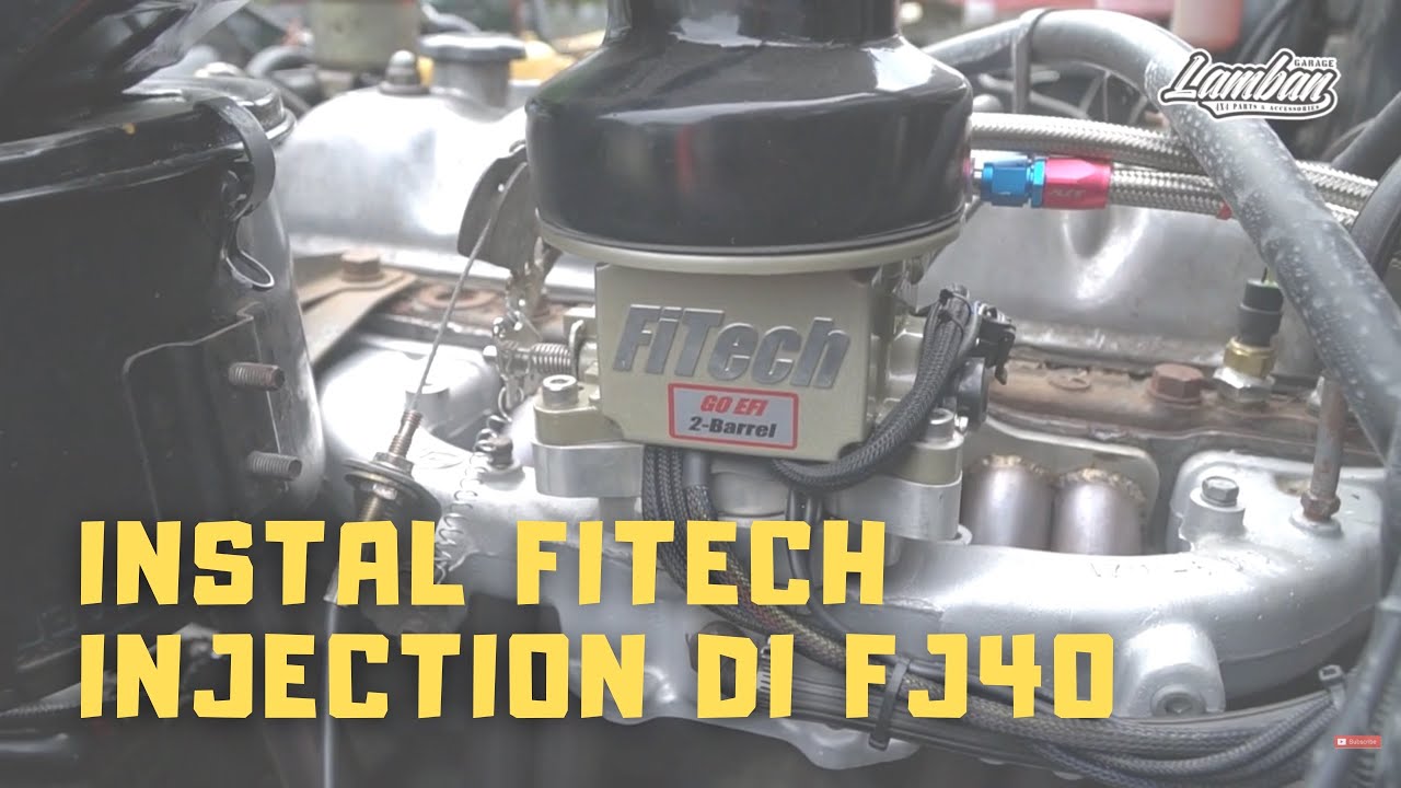 Bagaimana Instal FITECH Injection di Toyota FJ40?