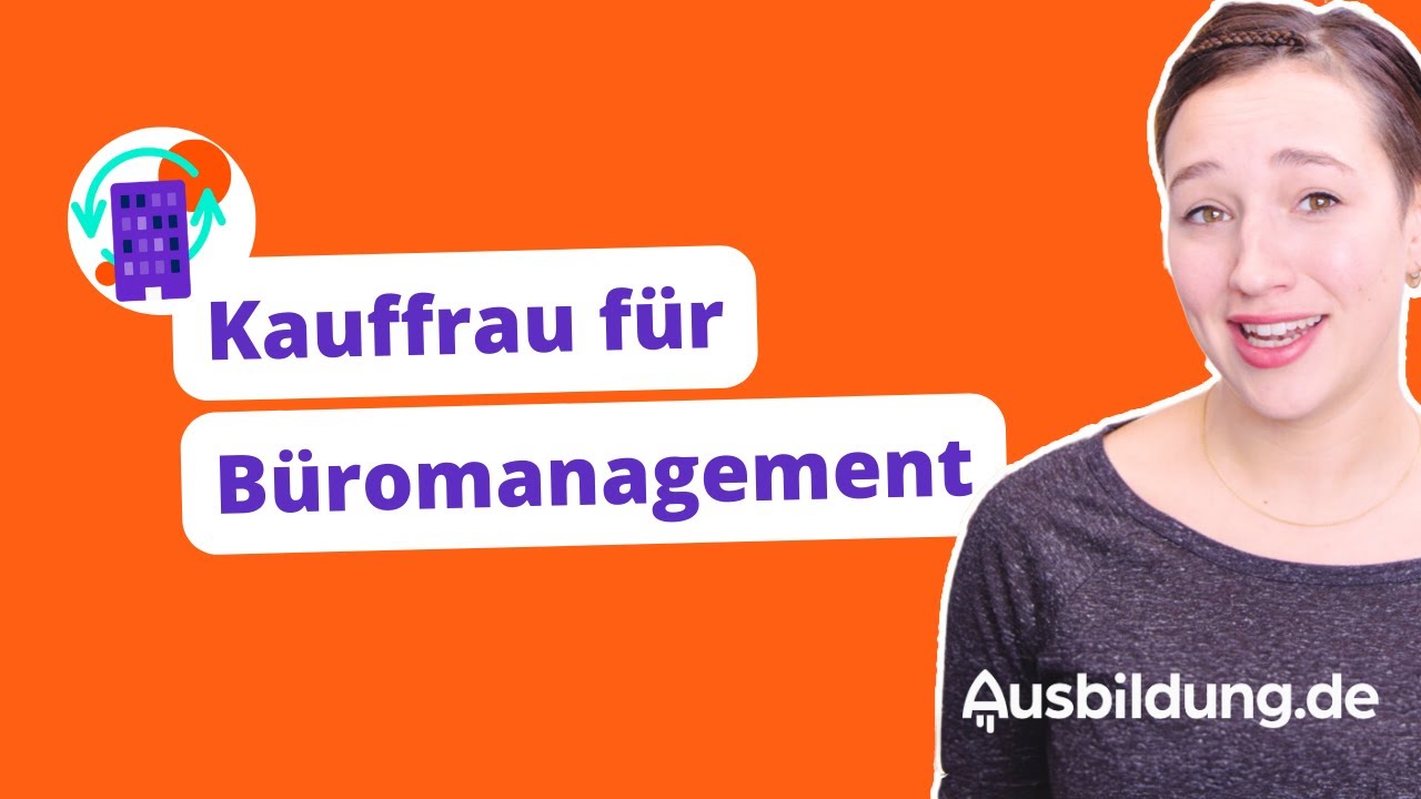 Kauffrau für Büromanagement – Ausbildung & Beruf