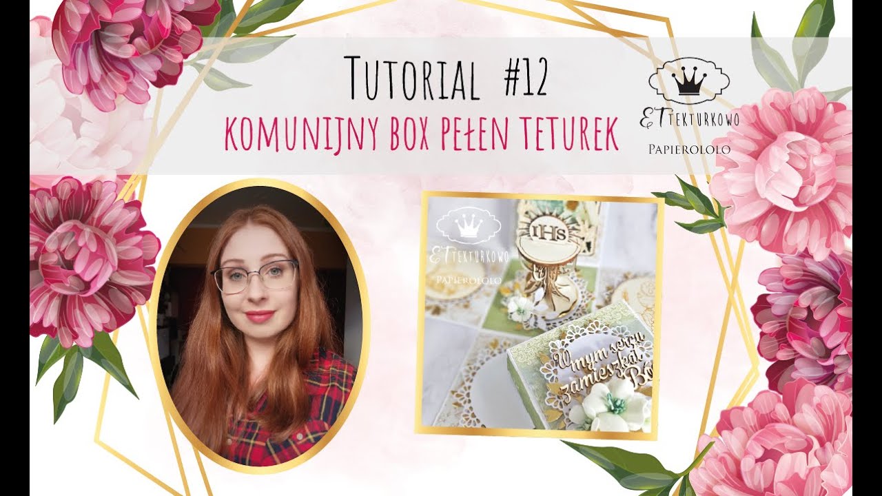 Exploding box komunijny - tutorial #Tekturkowo #12