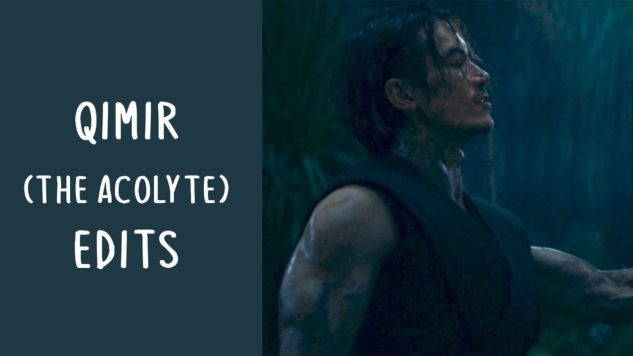 Qimir - The Acolyte (Star Wars) Edits