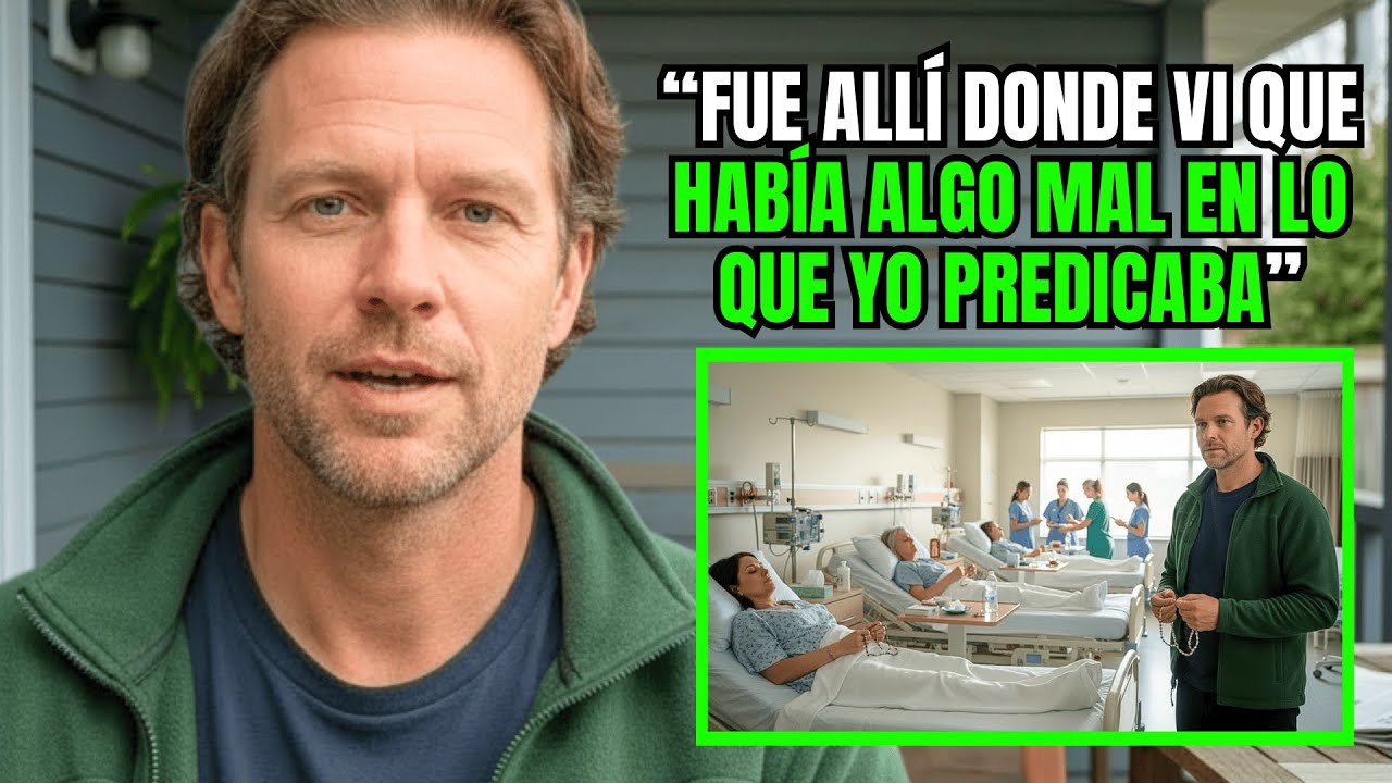 Pastor PROTESTANTE predicaba prosperidad… hasta ver católicos terminales con una PAZ que nunca tuvo