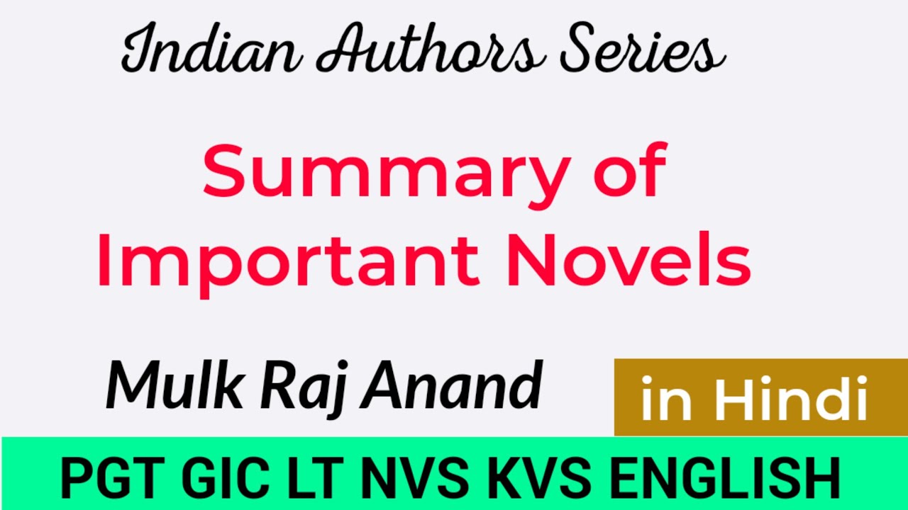 Mulk Raj Anand Important Novels || Mulk Raj Anand Works in Hindi ||