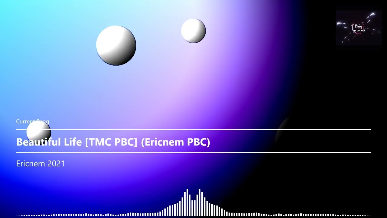 BEAUTIFUL LIFE - ERICNEM BOMBMIX