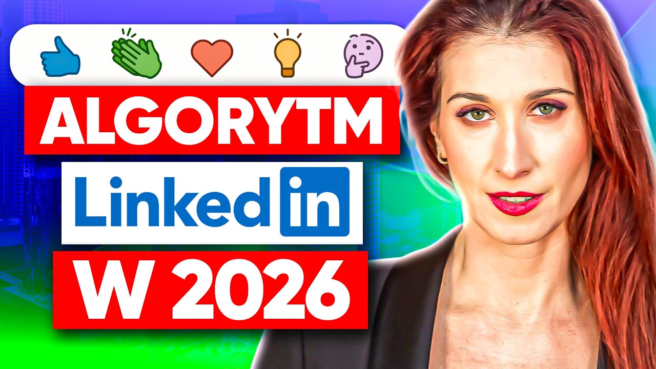 Jak zwiększyć zasięgi na LinkedIn 2026 – CEO agencji o algorytmie LinkedIn