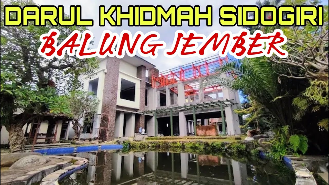 Darul Khidmah Sidogiri Balung Jember(DKS)| Lembaga Pendidikan Pesantren| Nashih Elzuhri