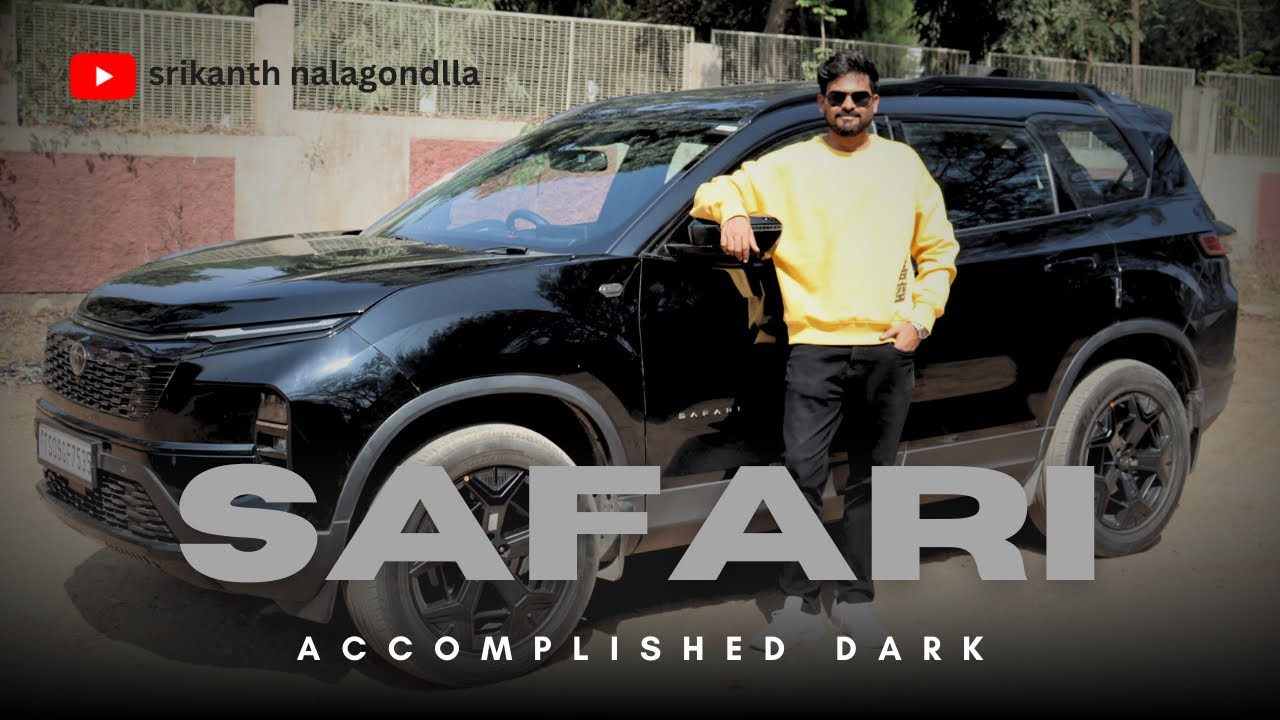 New Tata Safari - Accomplished Dark Edition | Srikanth Nalagondlla