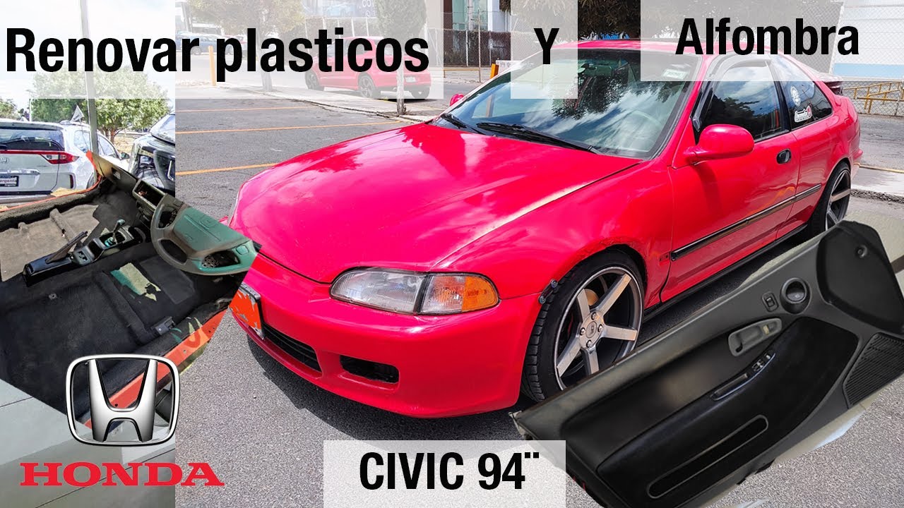 Honda Civic 1994 Coupe Tips para  renovar plásticos y alfombra (bajo presupuesto)#honda #civic #ej1