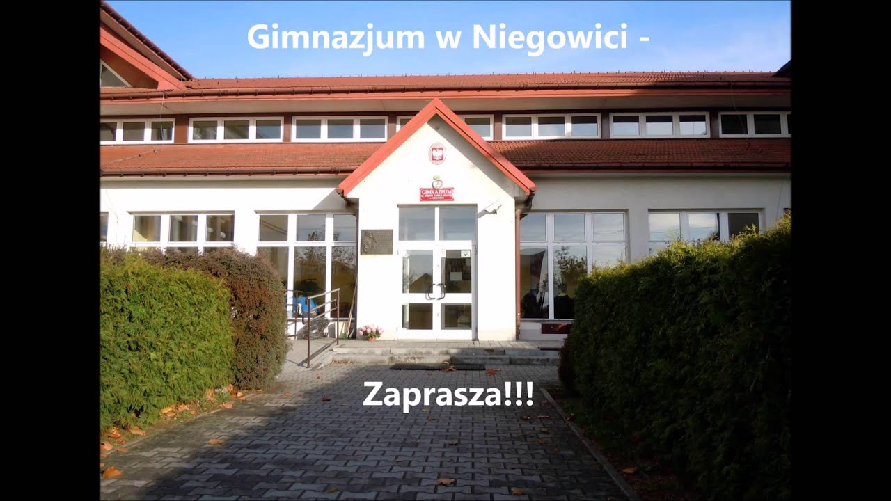 Gimnazjum w Niegowici - Zapraszamy !!!