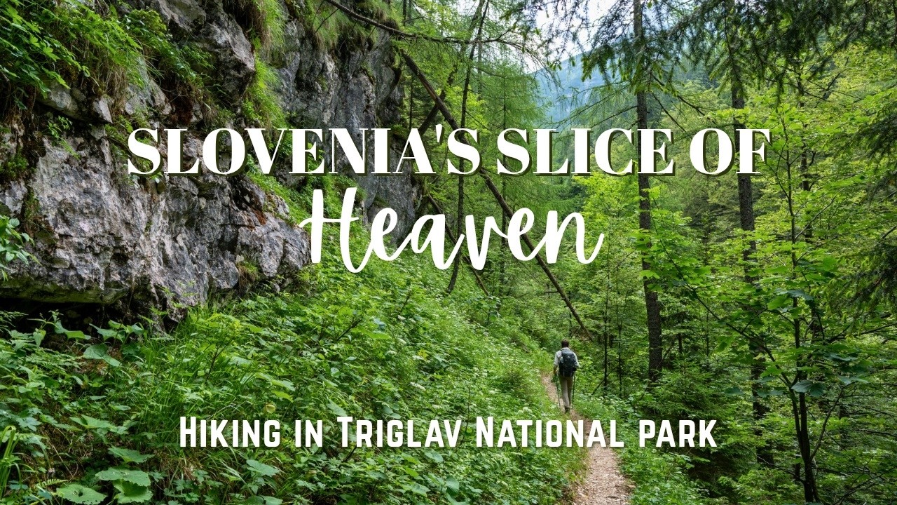 Slovenia's Slice of Heaven