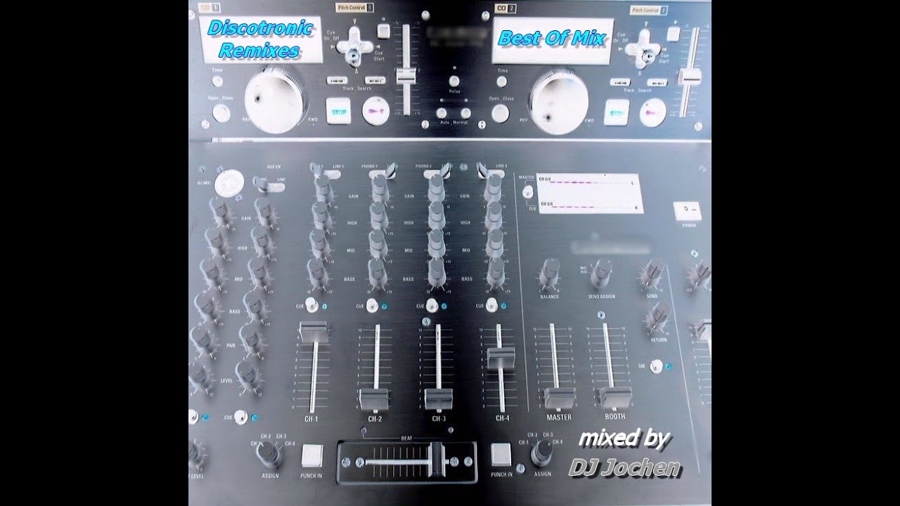 Discotronic Remixes - Best Of Mix (mixed by Jochen Wilhelm) (#HANDSUP) [22 Tracks]