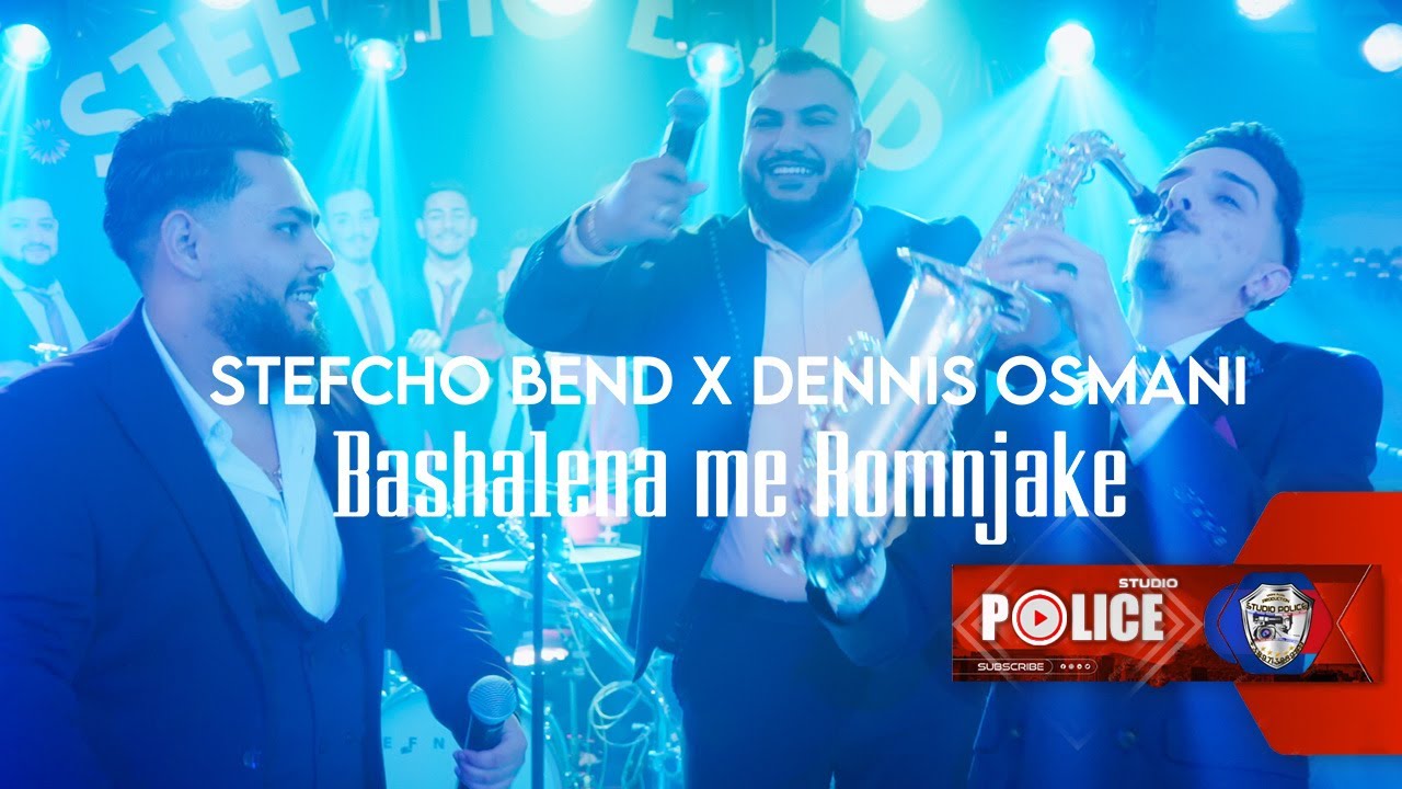 Stefcho Bend x Dennis Osmani - Bashalena me Romnjake