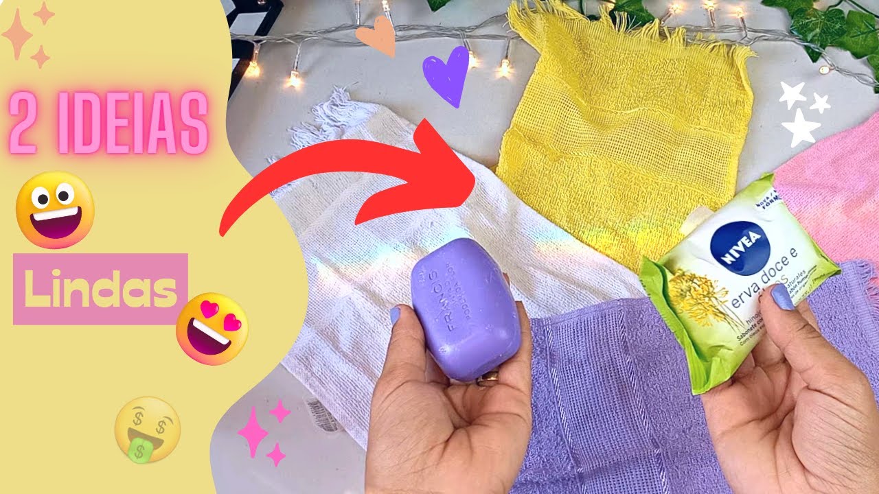 2 ideias para VENDER com SABONETE Simples e Toalhinha de mão #artesanato @Juhlilas
