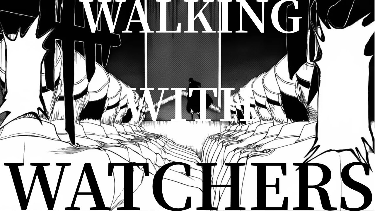 『BLEACH千年血戦篇-訣別譚』WALKING WITH WATCHERS