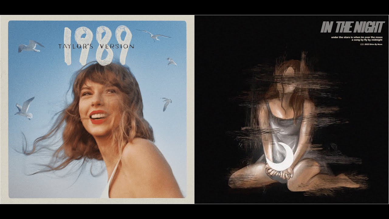 Wildest Dreams [Taylor's Version] x In The Night - Taylor Swift, Fly By Midnight
