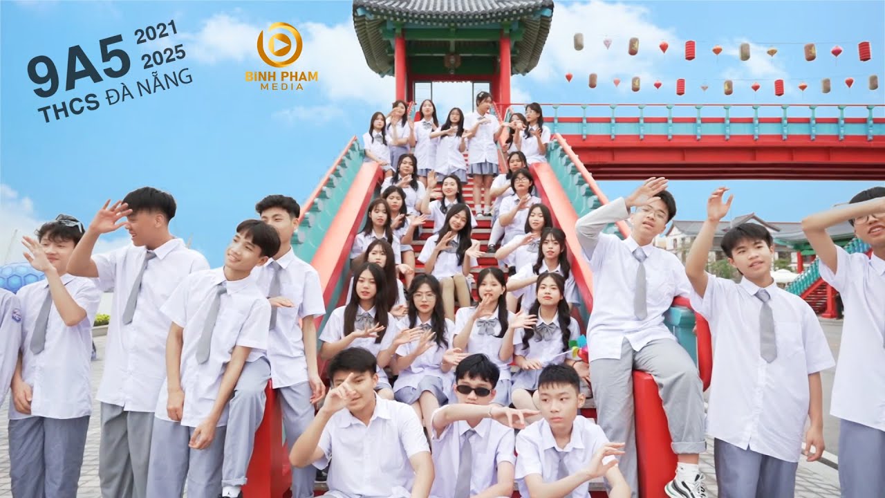 Kỷ yếu 9A5 - Trường THCS Đà Nẵng (2021-2025) 16.2.2025 - BinhPhamMedia